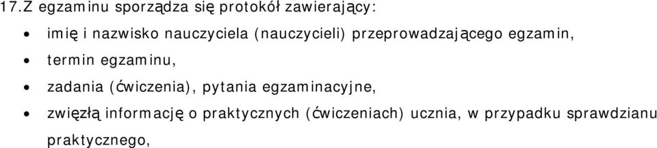 egzaminu, zadania (ćwiczenia), pytania egzaminacyjne, zwięzłą