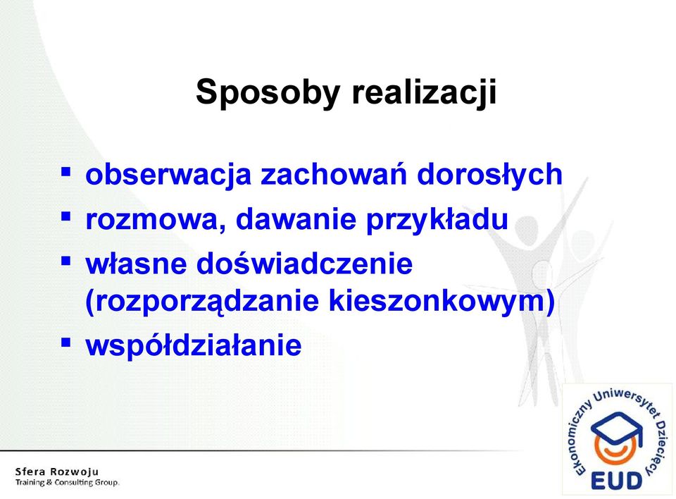 przykładu własne doświadczenie