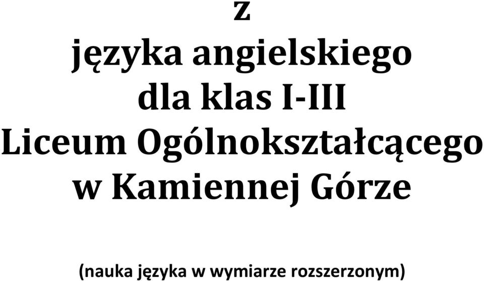 Ogólnokształcącego w