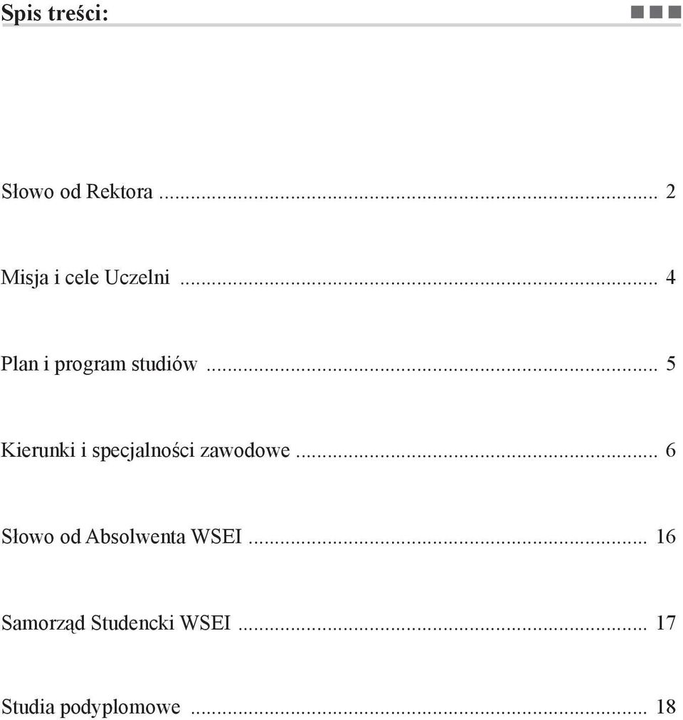 .. 5 Kierunki i specjalności zawodowe.