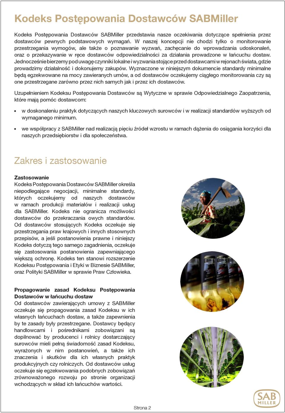 odpowiedzialności za działania prowadzone w łańcuchu dostaw.