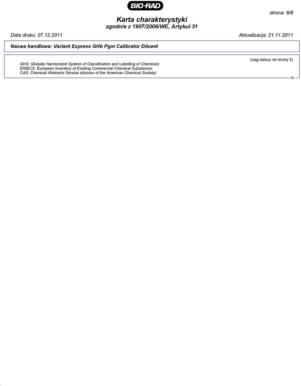 Existing Commercial Chemical Substances CAS: Chemical Abstracts