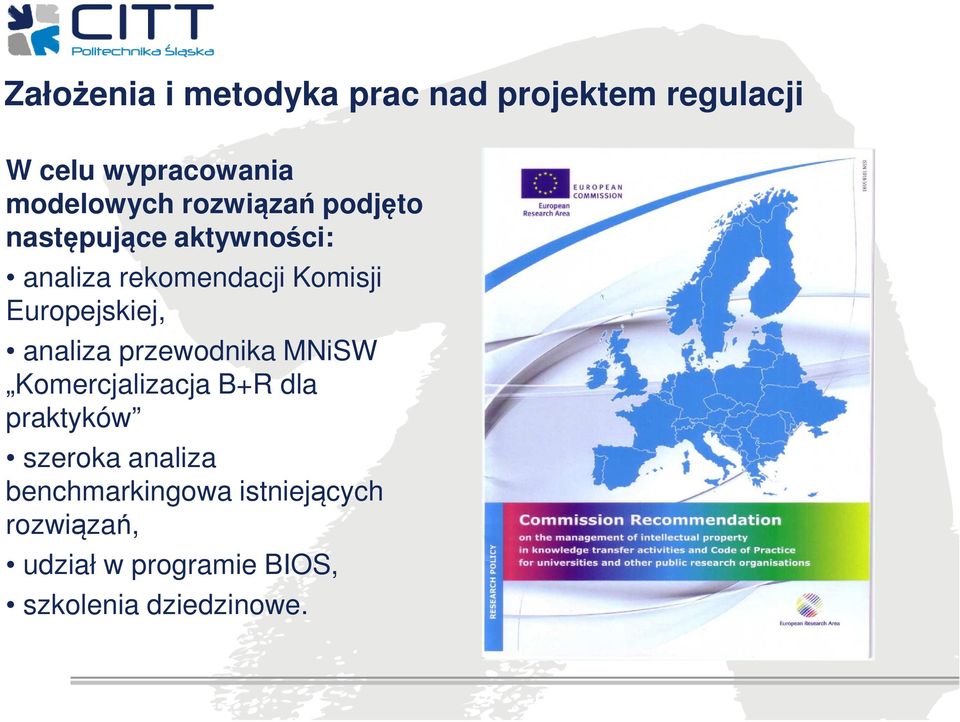 Europejskiej, analiza przewodnika MNiSW Komercjalizacja B+R dla praktyków szeroka