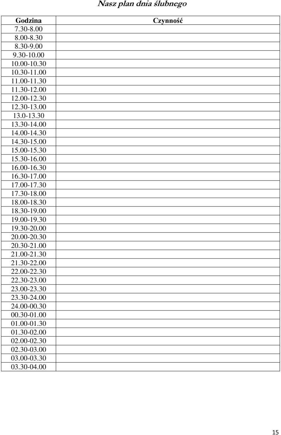 30 17.30-18.00 18.00-18.30 18.30-19.00 19.00-19.30 19.30-20.00 20.00-20.30 20.30-21.00 21.00-21.30 21.30-22.00 22.00-22.30 22.