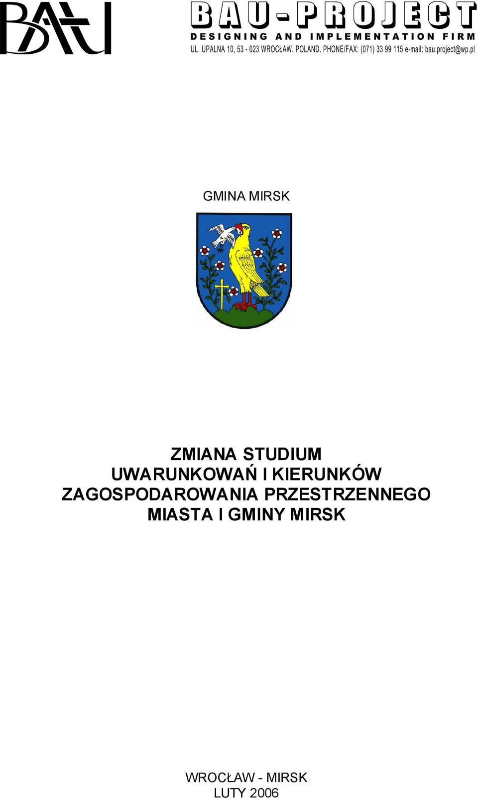 MIRSK ZMIANA STUDIUM UWARUNKOWAŃ I KIERUNKÓW