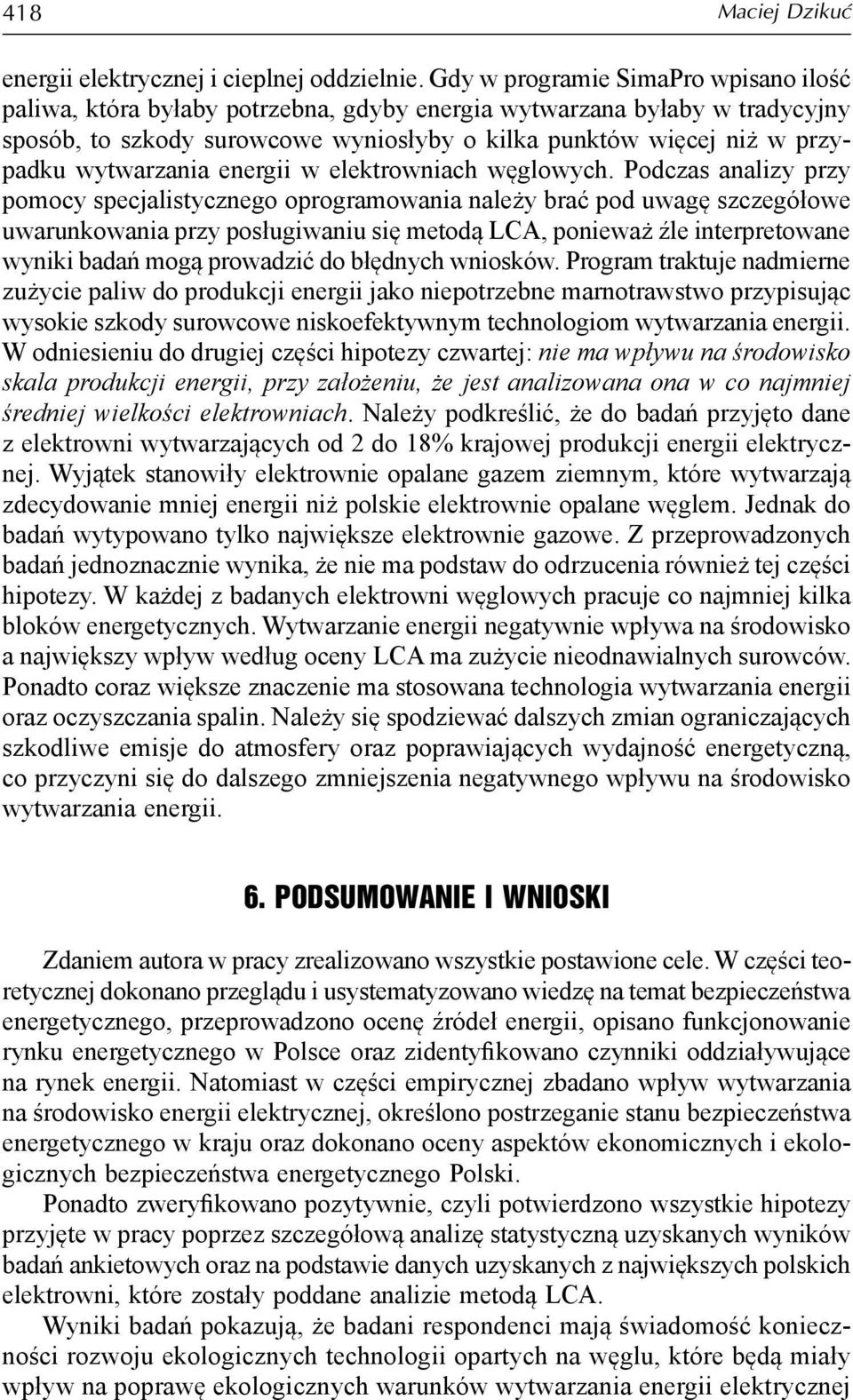 wytwarzania energii w elektrowniach węglowych.