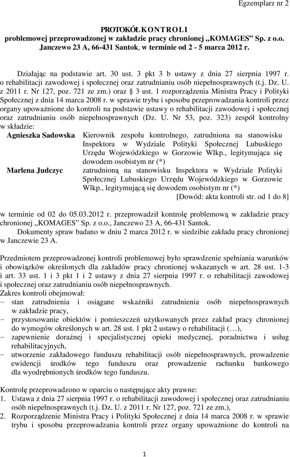 1 rozporządzenia Ministra Pracy i Polityki Społecznej z dnia 14 marca 2008 r.