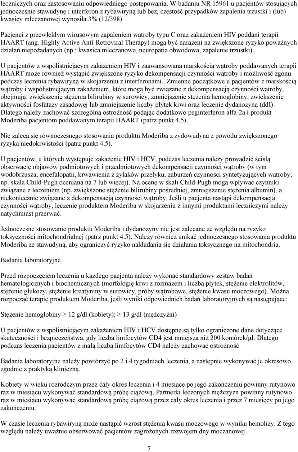 Pacjenci z przewlekłym wirusowym zapaleniem wątroby typu C oraz zakażeniem HIV poddani terapii HAART (ang.