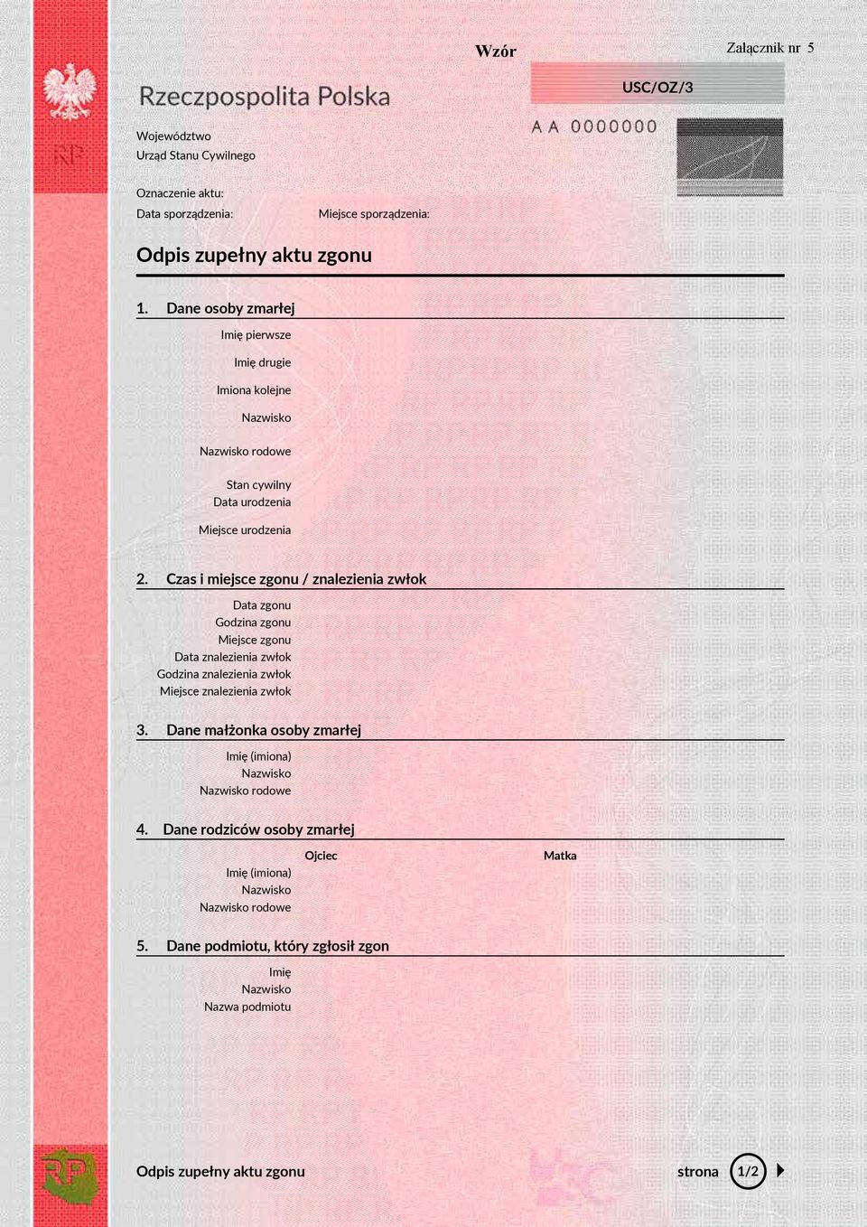 Cza i miejce zgnu / znalezienia zwłk Data zgnu Gdzina zgnu Miejce zgnu Data znalezienia zwłk Gdzina znalezienia zwłk Miejce znalezienia