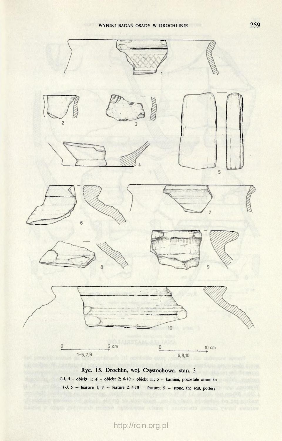 3 1-3, 5 - obiekt 1; 4 - obiekt 2; 6-10 obiekt 11; 5