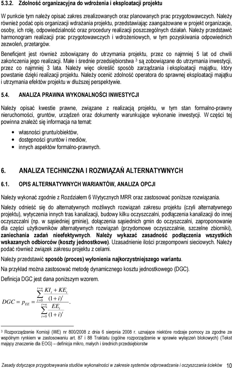 NaleŜy przedstawić harmonogram realizacji prac przygotowawczych i wdroŝeniowych, w tym pozyskiwania odpowiednich zezwoleń, przetargów.