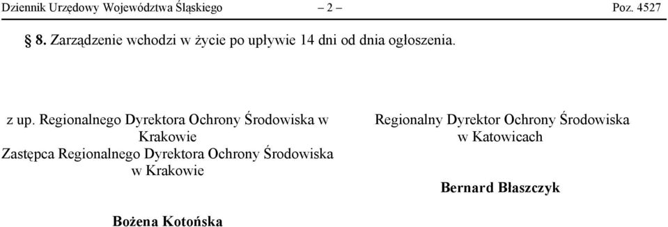 Regionalnego Dyrektora Ochrony Środowiska w Krakowie Zastępca Regionalnego