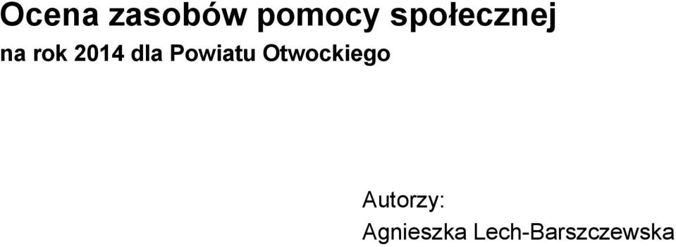 dla Powiatu Otwockiego