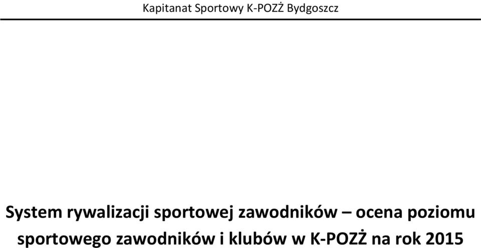 zawodników ocena poziomu sportowego