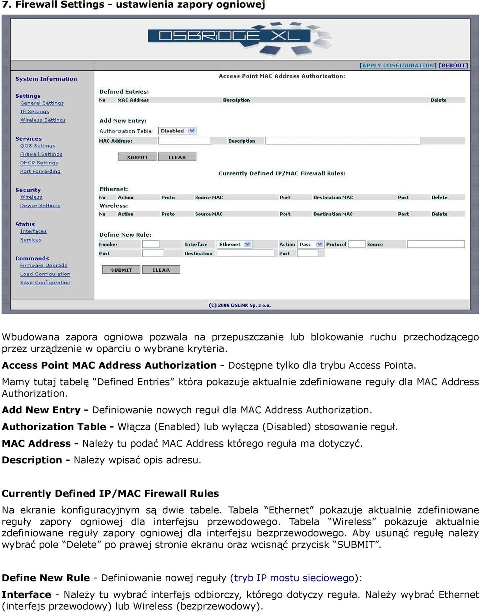 Add New Entry - Definiowanie nowych reguł dla MAC Address Authorization. Authorization Table - Włącza (Enabled) lub wyłącza (Disabled) stosowanie reguł.