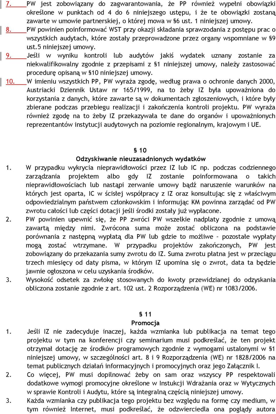 5 niniejszej umowy. 9.