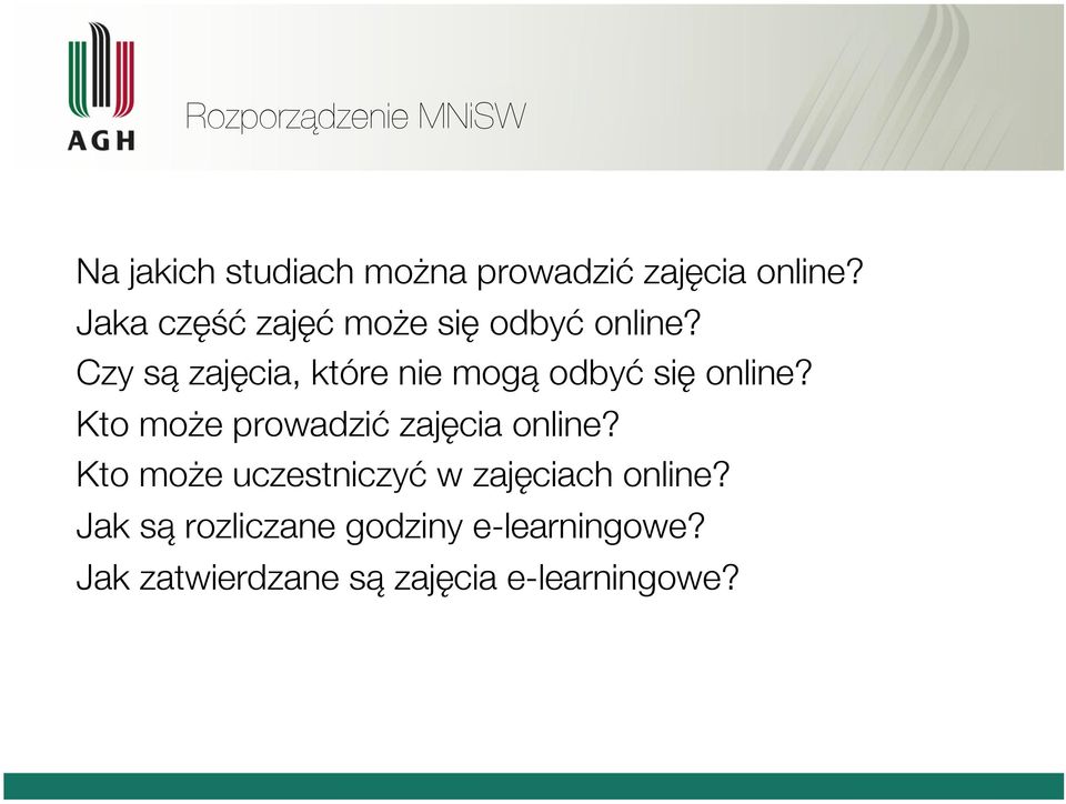 Czy są zajęcia, które nie mogą odbyć się online?