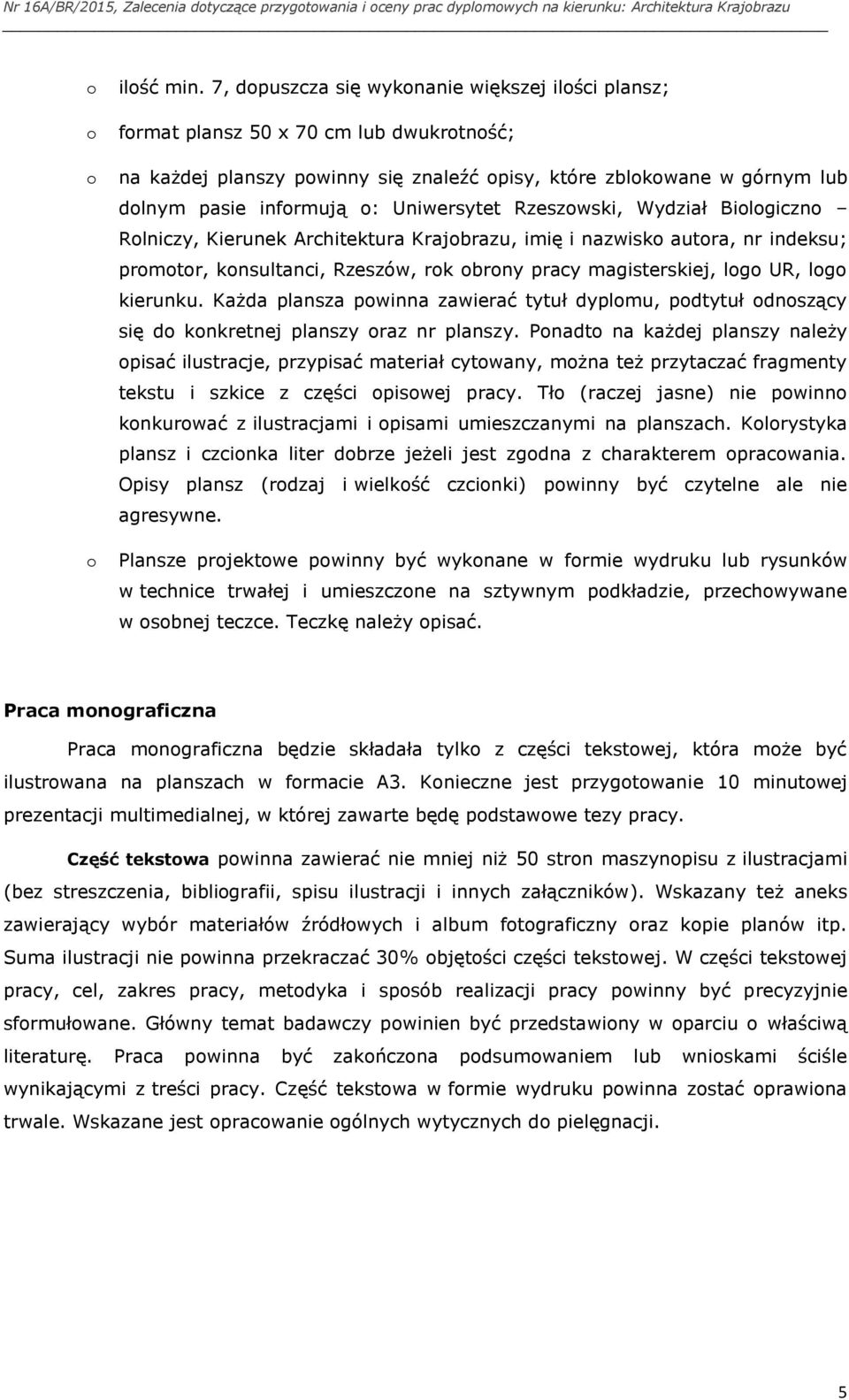 Rzeszwski, Wydział Bilgiczn Rlniczy, Kierunek Architektura Krajbrazu, imię i nazwisk autra, nr indeksu; prmtr, knsultanci, Rzeszów, rk brny pracy magisterskiej, lg UR, lg kierunku.