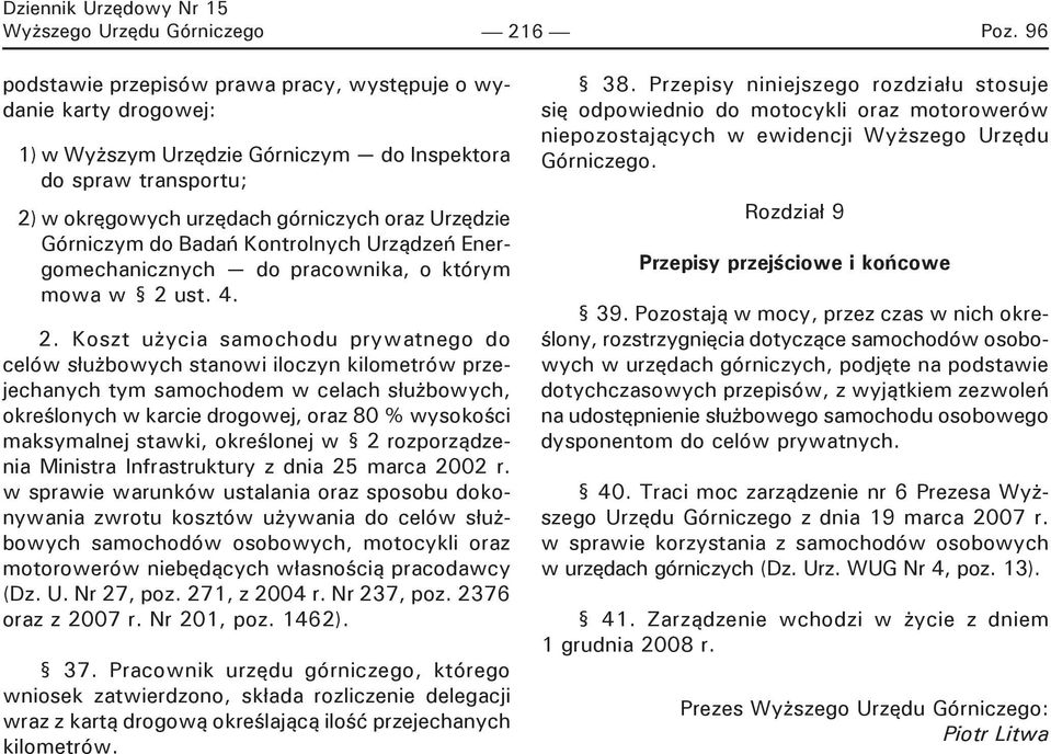 do Badań Kontrolnych Urządzeń Energomechanicznych do pracownika, o którym mowa w 2 