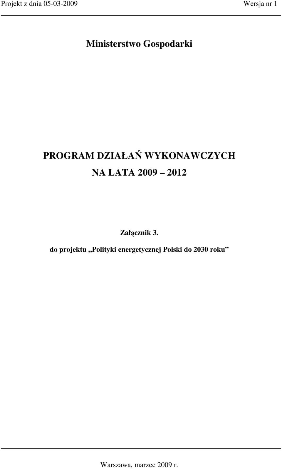 2009 2012 Załącznik 3.