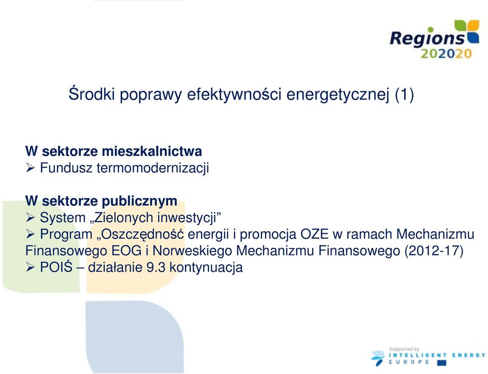 Program Oszczędność energii i promocja OZE w ramach Mechanizmu Finansowego