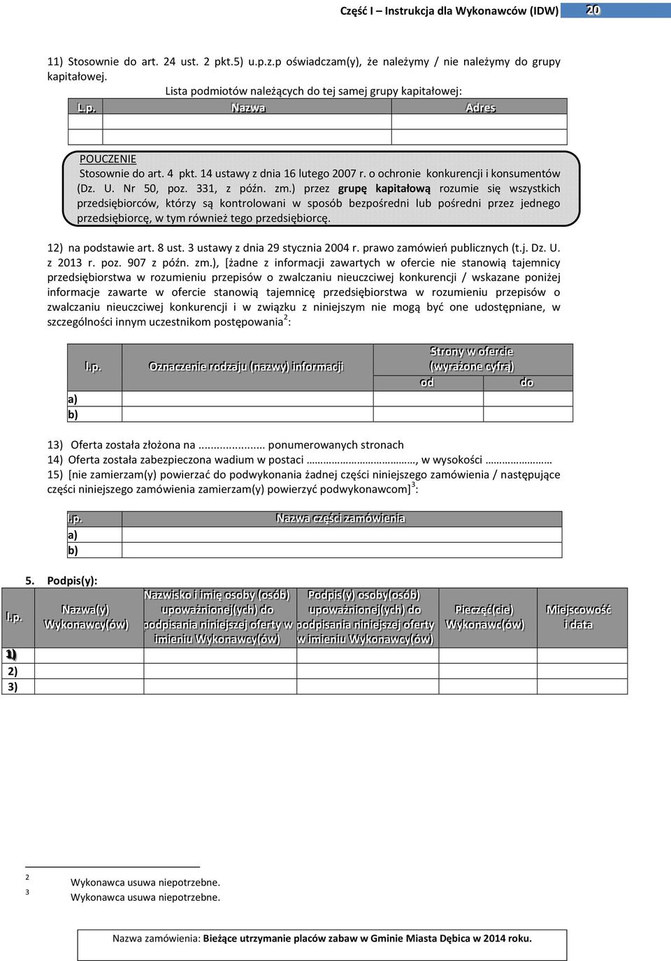 o ochronie konkurencji i konsumentów (Dz. U. Nr 50, poz. 331, z późn. zm.