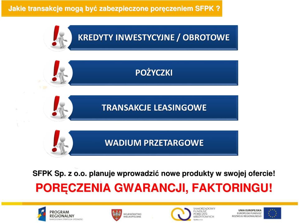 planuje wprowadzić nowe produkty w