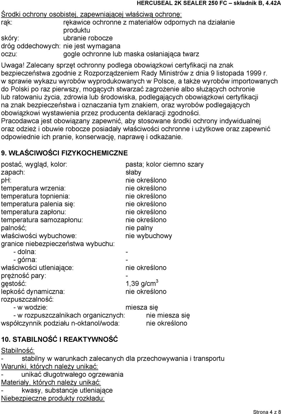 w sprawie wykazu wyrobów wyprodukowanych w Polsce, a także wyrobów importowanych do Polski po raz pierwszy, mogących stwarzać zagrożenie albo służących ochronie lub ratowaniu życia, zdrowia lub