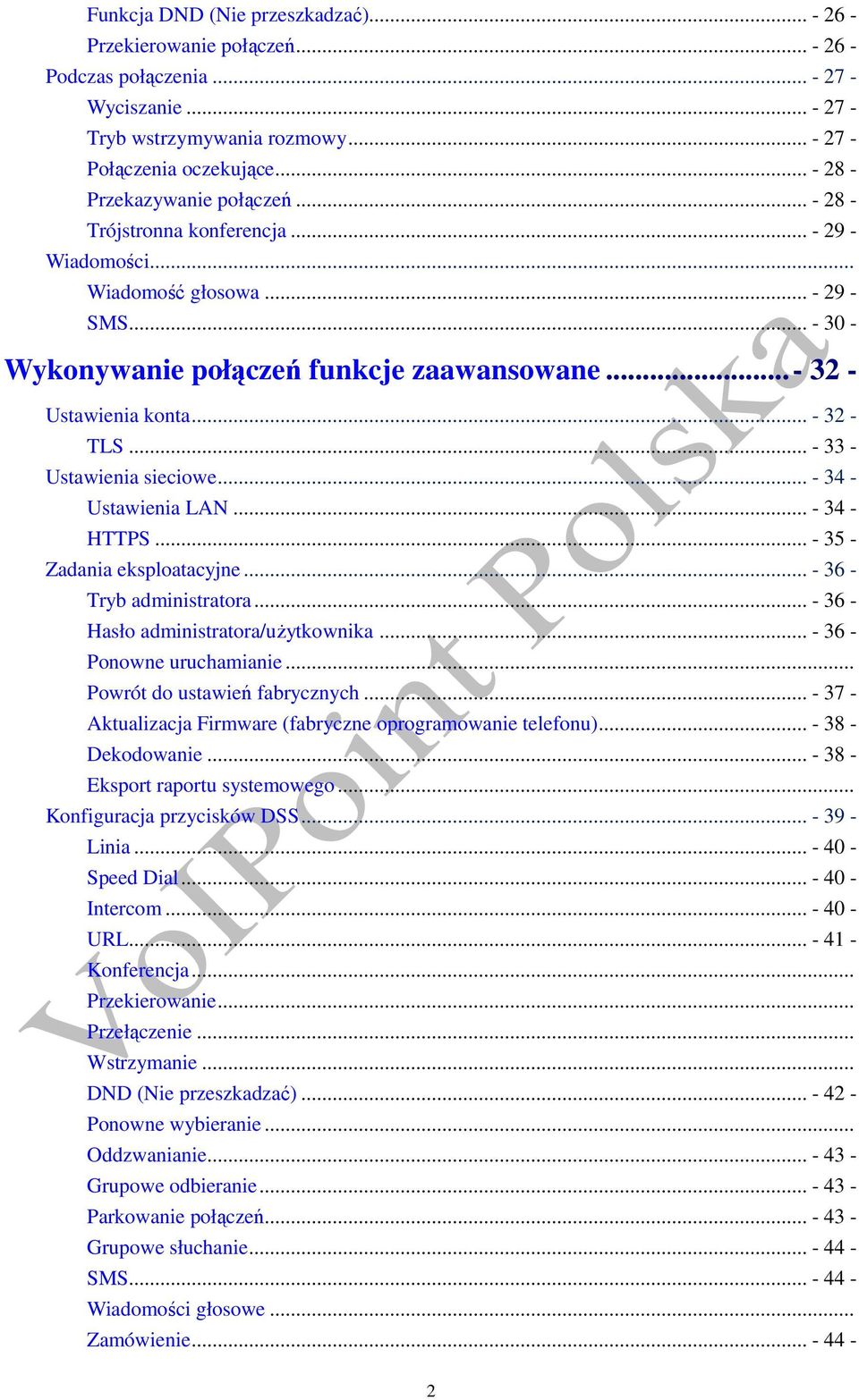 .. - 32 - TLS... - 33 - Ustawienia sieciowe... - 34 - Ustawienia LAN... - 34 - HTTPS... - 35 - Zadania eksploatacyjne... - 36 - Tryb administratora... - 36 - Hasło administratora/uŝytkownika.