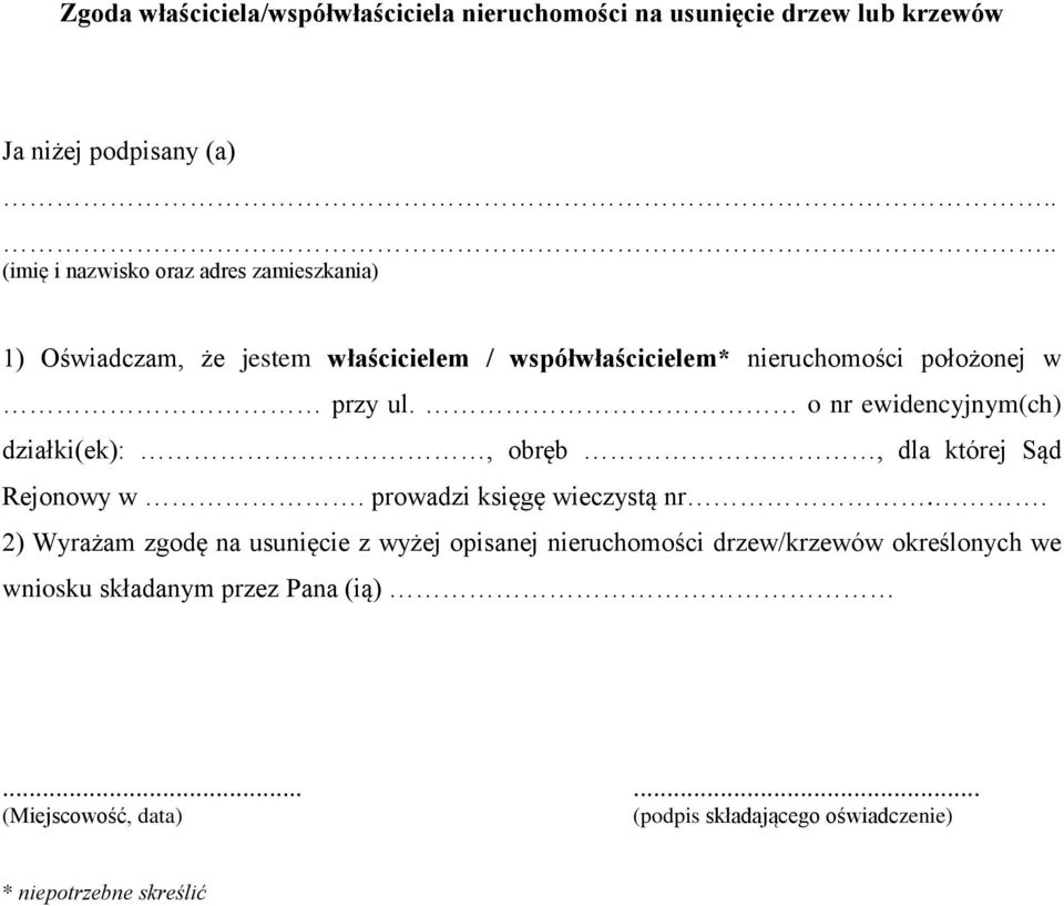 o nr ewidencyjnym(ch) działki(ek):, obręb, dla której Sąd Rejonowy w. prowadzi księgę wieczystą nr.