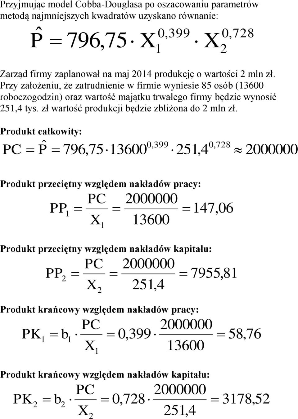 zł wartość produkji będzie zbliżona do ln zł.