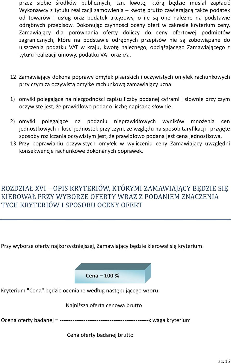 odrębnych przepisów.