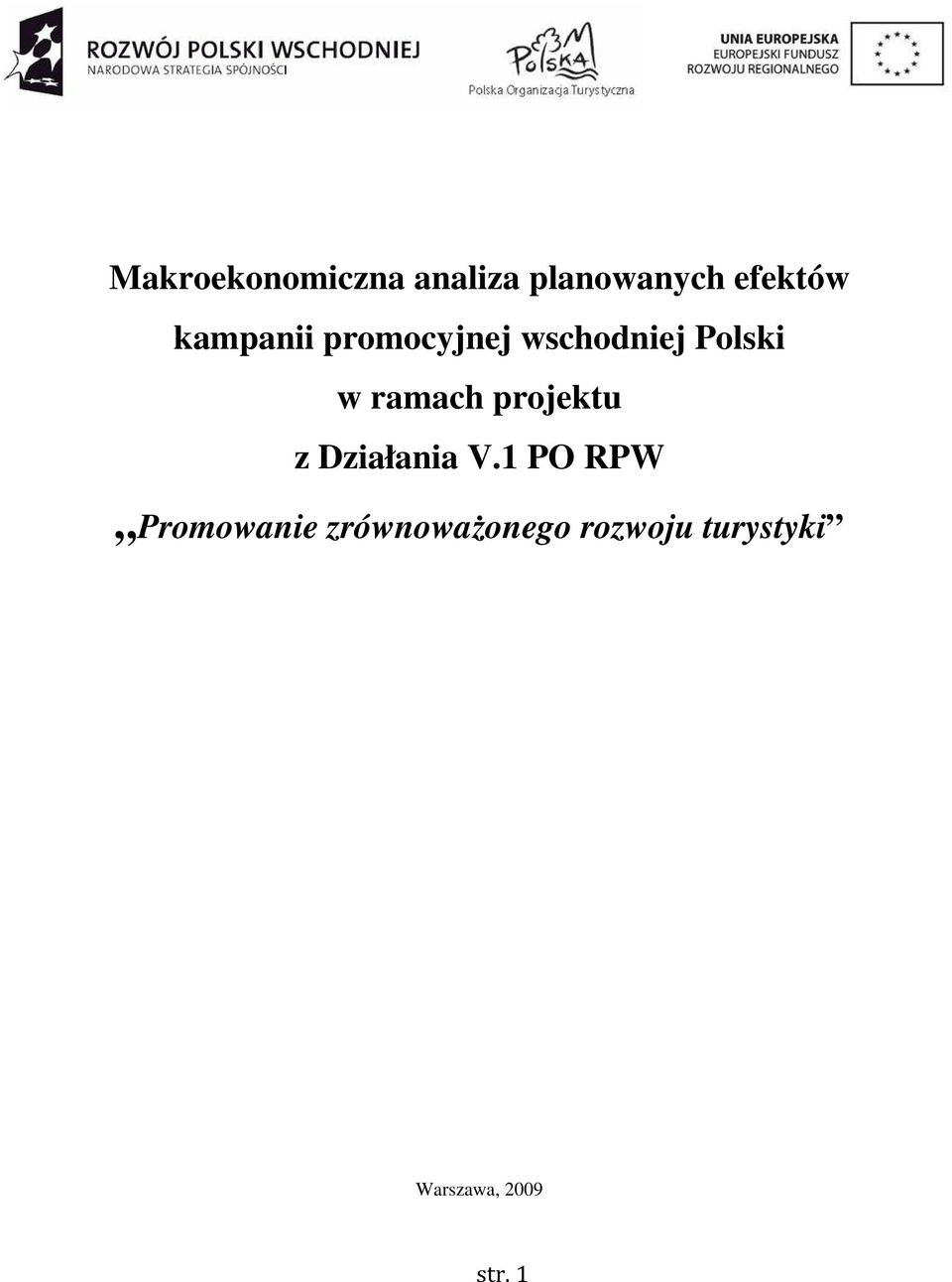 projektu z Działania V.