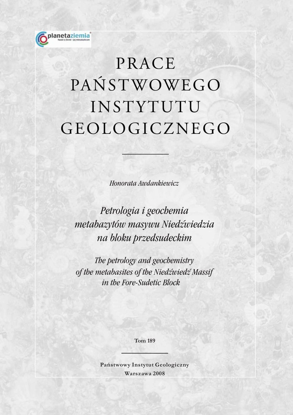 geochemistry of the metabasites of the Niedzwiedz Massif in the