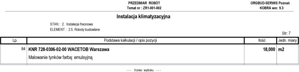 WACETOB Warszawa 18,000 m2 Malowanie tynków