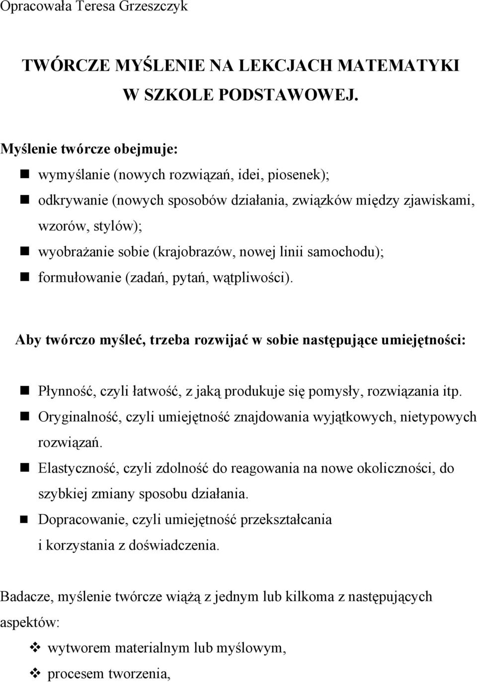 linii samochodu); formułowanie (zadań, pytań, wątpliwości).