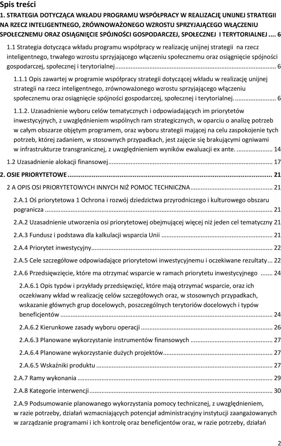 GOSPODARCZEJ, SPOŁECZNEJ I TERYTORIALNEJ... 6 1.