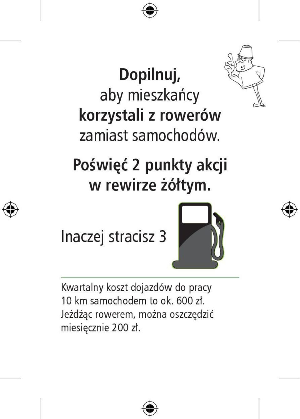 Inaczej stracisz 3 Kwartalny koszt dojazdów do pracy