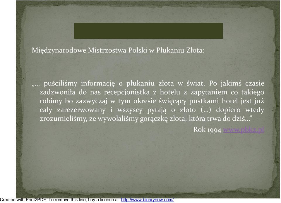 zazwyczaj w tym okresie święcący pustkami hotel jest już cały zarezerwowany i wszyscy pytają o