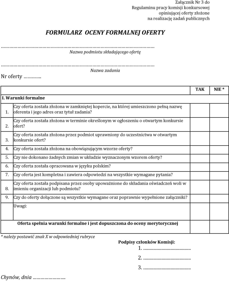 oferenta i jego adres oraz tytuł zadania? Czy oferta została złożona w terminie określonym w ogłoszeniu o otwartym konkursie ofert?