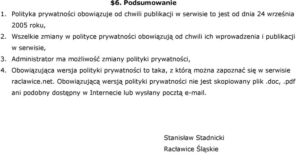 Administrator ma możliwość zmiany polityki prywatności, 4.