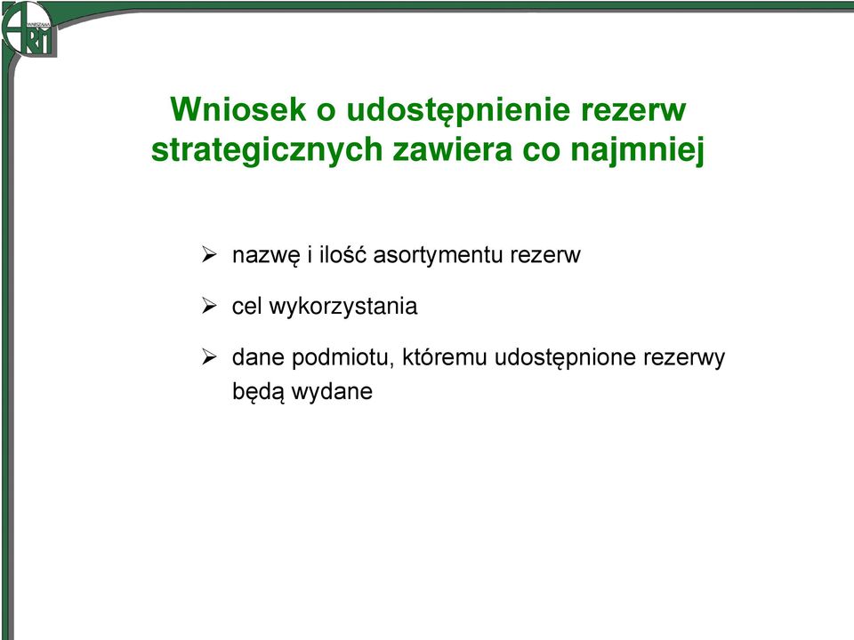 ilość asortymentu rezerw cel wykorzystania