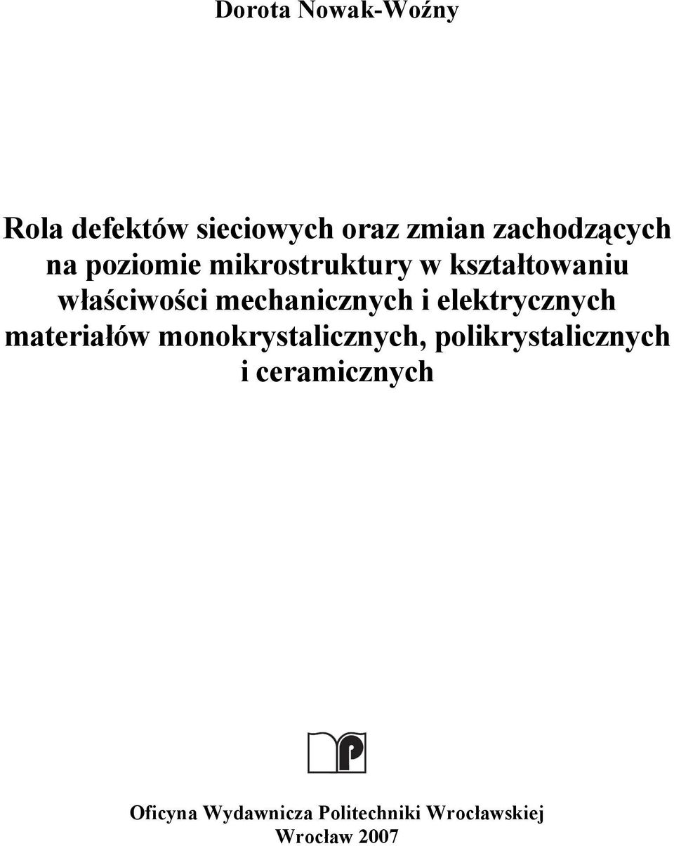 i elektrycznych materiałów monokrystalicznych, polikrystalicznych i