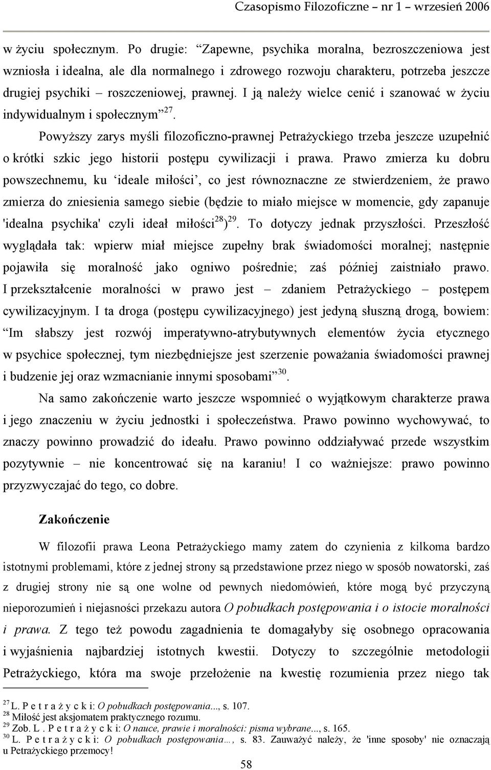 I ją należy wielce cenić i szanować w życiu indywidualnym i społecznym 27.