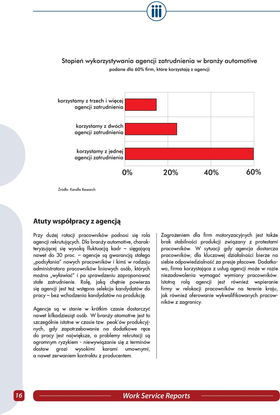 Dla branży automotive, charakteryzującej się wysoką fluktuacją kadr sięgającą nawet do 30 proc.