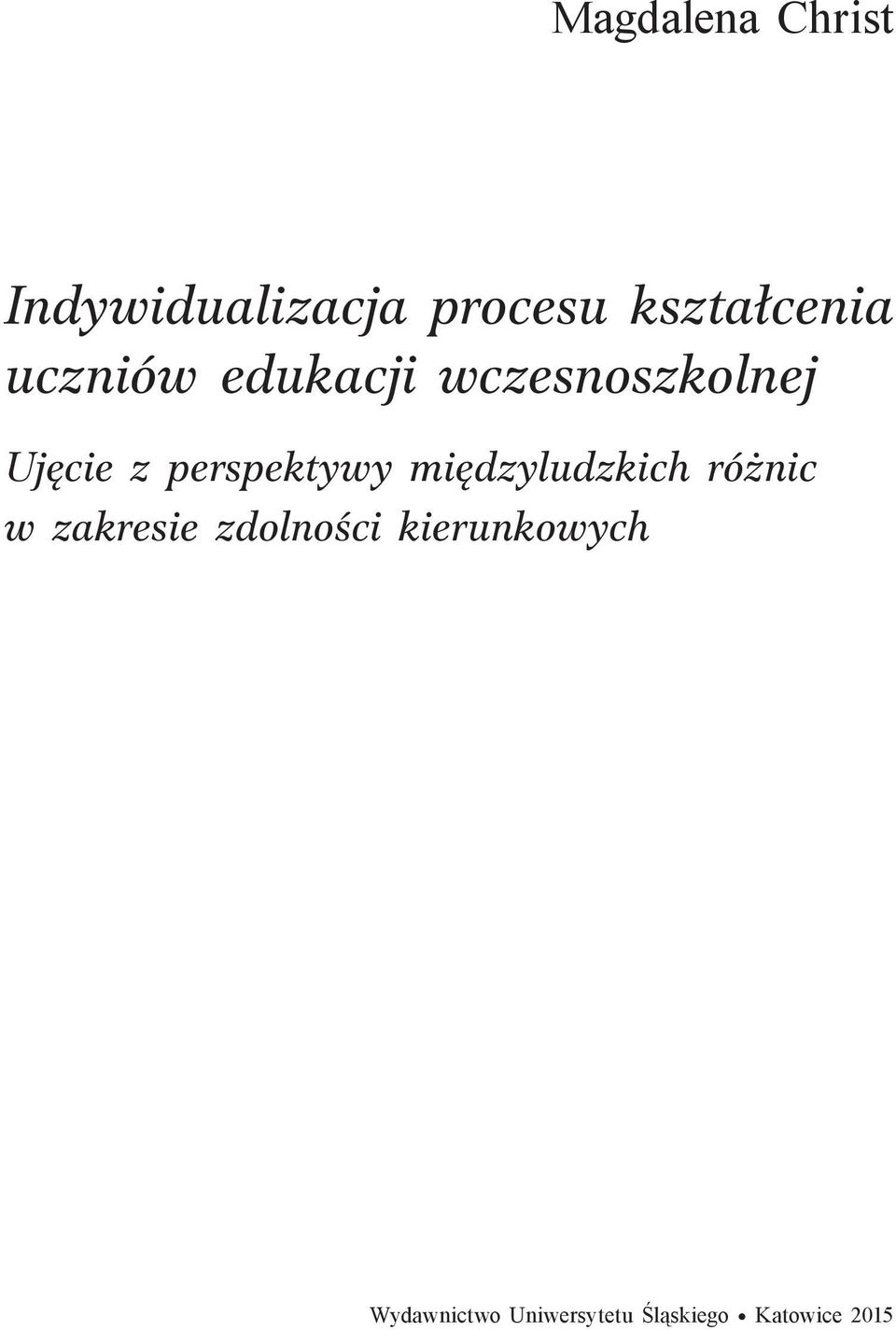 z perspektywy międzyludzkich różnic w zakresie