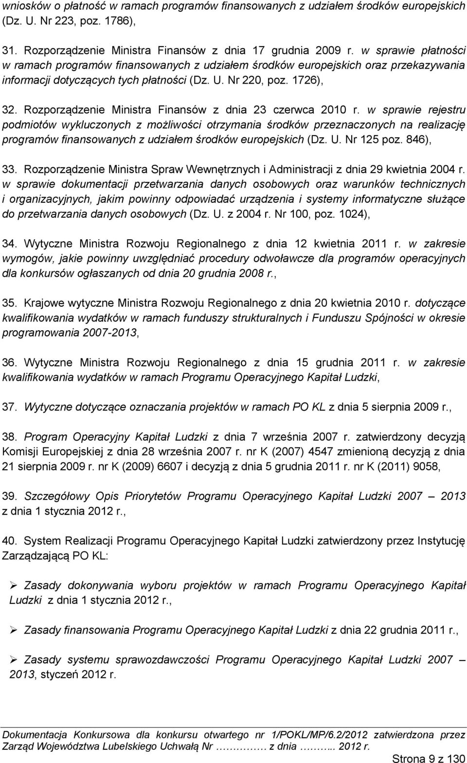 Rozporządzenie Ministra Finansów z dnia 23 czerwca 2010 r.