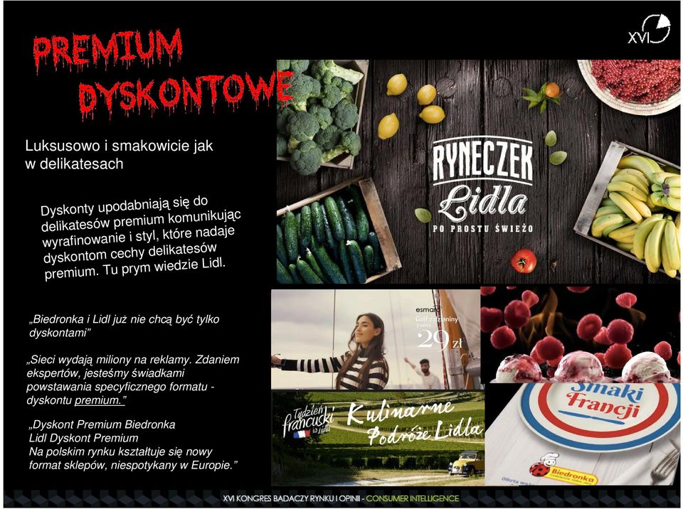 Biedronka i Lidl już nie chcą być tylko dyskontami Sieci wydają miliony na reklamy.