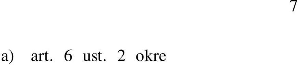 9c odnoszący się do przetwarzania danych osobowych przez zespoły dyscyplinarne i grupy robocze, zachowania przez nich poufności danych i informacji oraz składania oświadczeń; e) art. 9d ust.