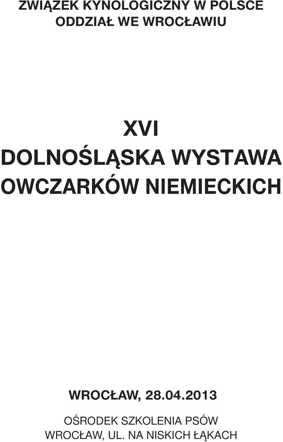 OWCZARKÓW NIEMIECKICH WROCŁAW, 28.04.